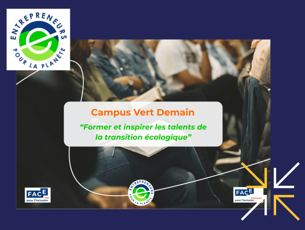 Campus Vert Demain : mobiliser les talents pour accélérer la transition écologique !