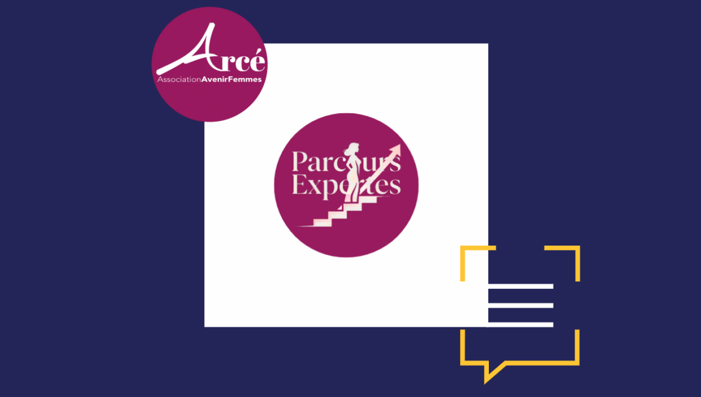 Parcours Expertes : trois mois pour retrouver confiance et redessiner sa deuxième partie de carrière !